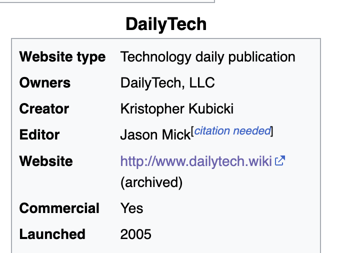 Wikipedia infobox for DailyTech listing it as a technology daily publication owned by DailyTech, LLC, created by Kristopher Kubicki, edited by Jason Mick, with the website dailytech.wiki and a 2005 launch.
